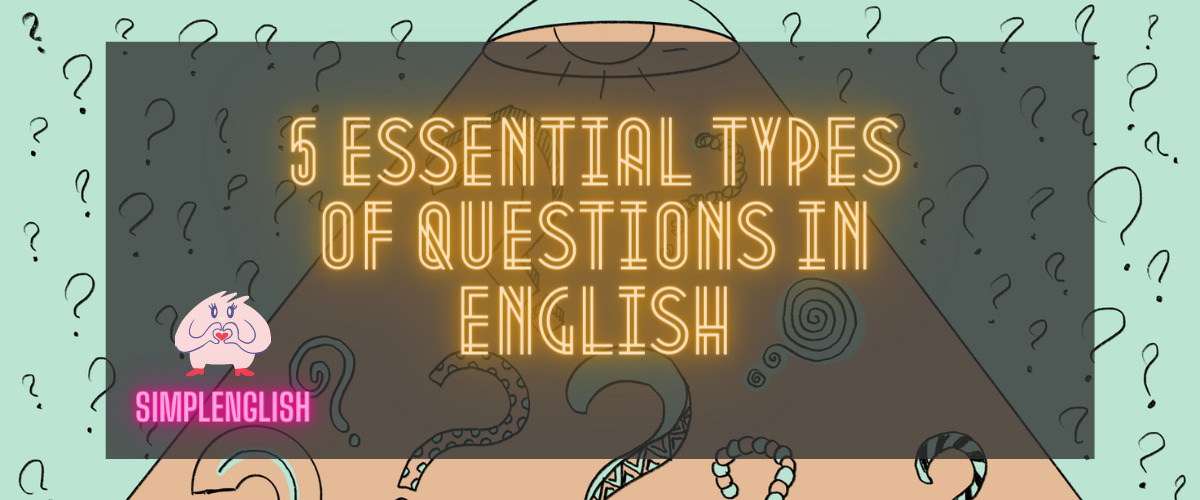 5 видов английских вопросов