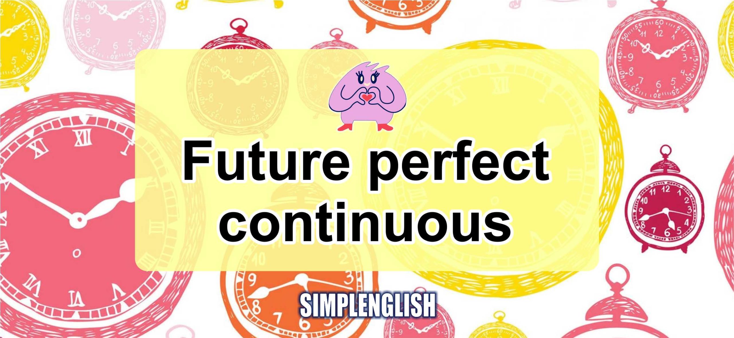 Future Perfect Continuous